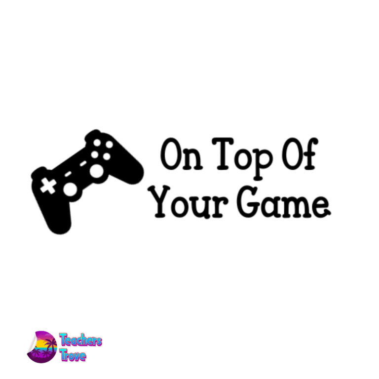 On Top Of Your Game Stamp