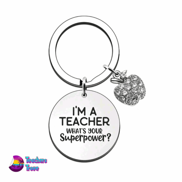 “I’m a Teacher, What’s Your Superpower?” Stainless Steel Keyring with Diamante Apple Charm
