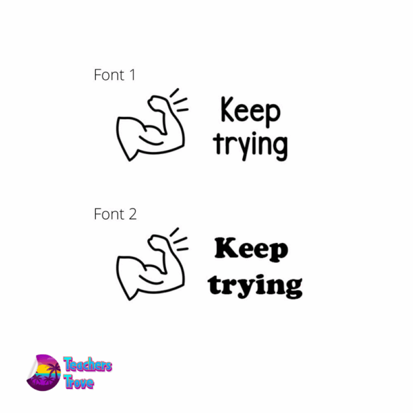 Keep trying - Motivational Stamp
